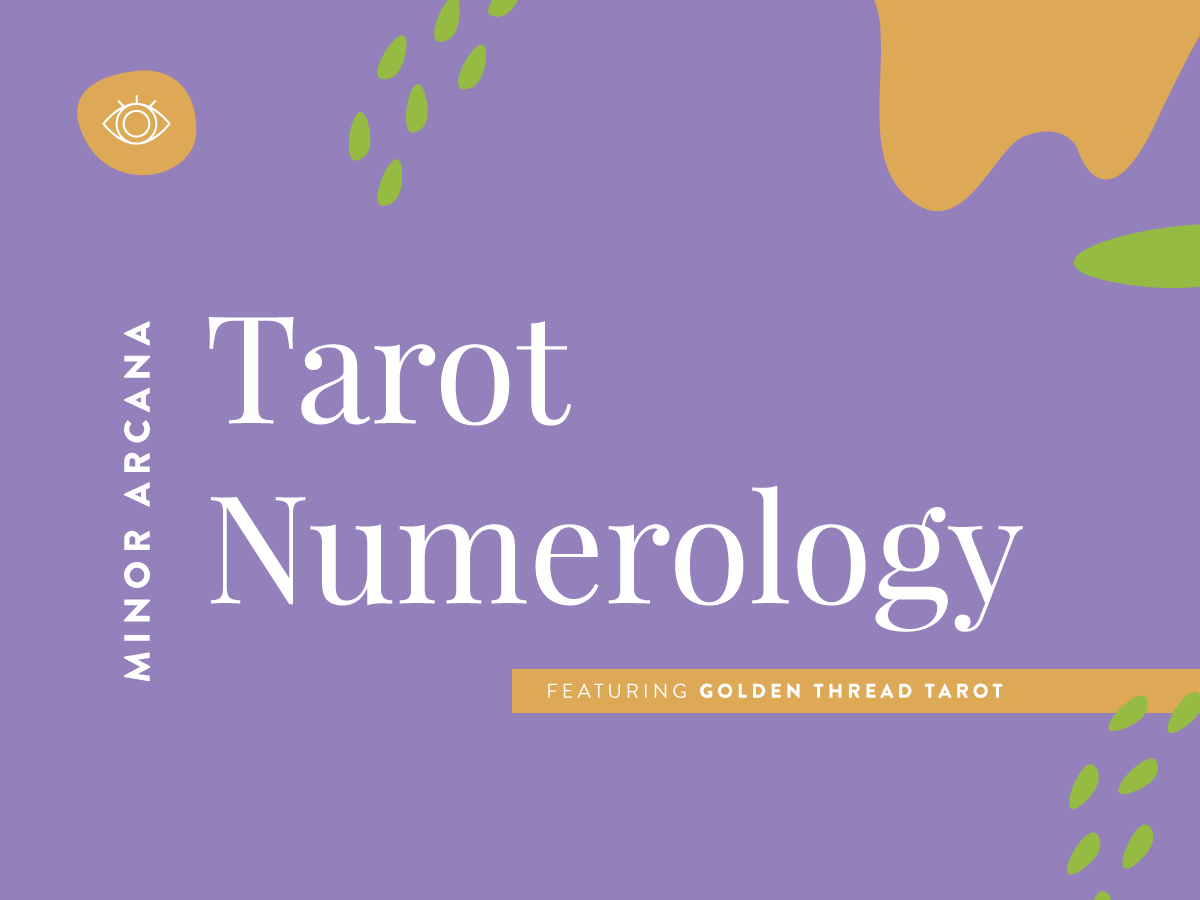 Tarot by Numbers: A Fast and Simple Way to Learn the Cards with Numerology